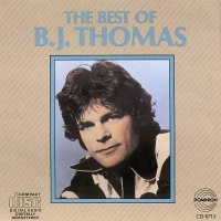B.J. Thomas - The Best Of B.J. Thomas [K-Tel]